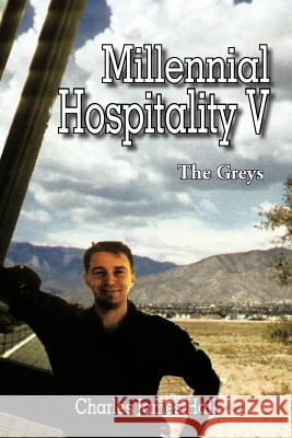 Millennial Hospitality V: The Greys Hall, Charles James 9781477297872  - książka