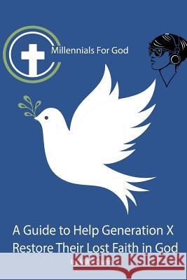 Millennials for God Mike Dunn 9780359740161 Lulu.com - książka