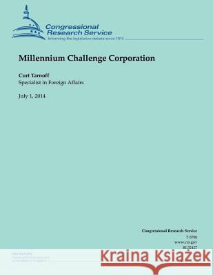 Millennium Challenge Corporation Tarnoff 9781505437881 Createspace - książka