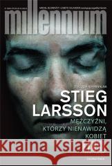 Millennium T.1 Mężczyźni, którzy nienawidzą.. Stieg Larsson, Beata Walczak-Larsson 9788382527896 Czarna Owca - książka