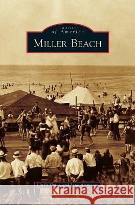 Miller Beach Professor of English Linda Simon (Skidmore College), Jane Ammeson 9781531663377 Arcadia Publishing Library Editions - książka