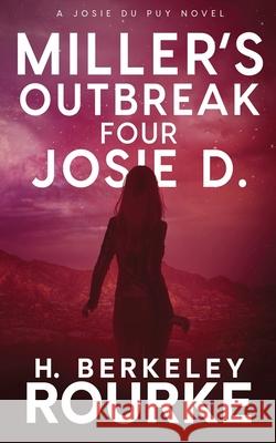 Miller's Outbreak / Four Josie D H Berkeley Rourke 9784824118264 Next Chapter - książka