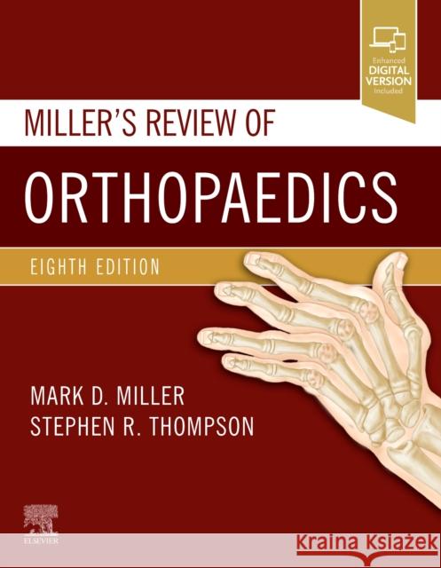 Miller's Review of Orthopaedics Mark D. Miller Stephen R. Thompson 9780323609784 Elsevier - Health Sciences Division - książka