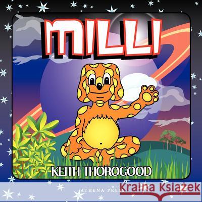 Milli Keith Thorogood 9781847481405 New Generation Publishing - książka