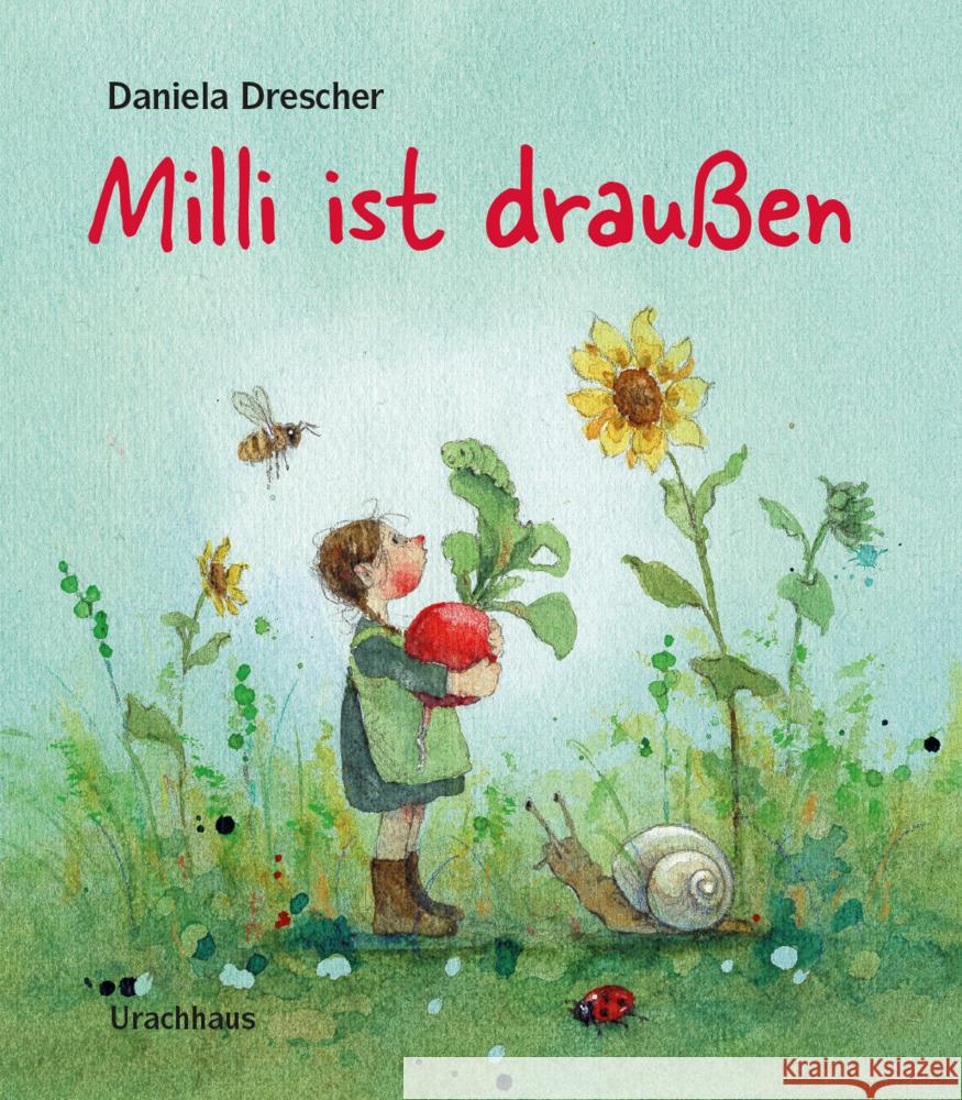 Milli ist draußen Drescher, Daniela 9783825153724 Urachhaus - książka