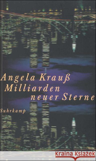 Milliarden neuer Sterne Krauß, Angela 9783518410622 Suhrkamp - książka