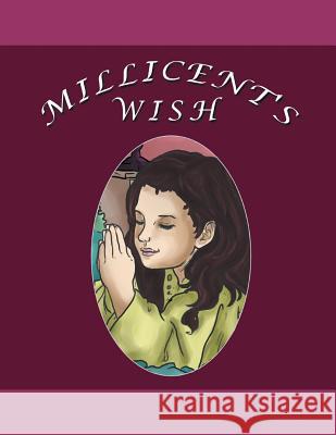 Millicent's Wish Patricia a. Grego 9781514406472 Xlibris - książka