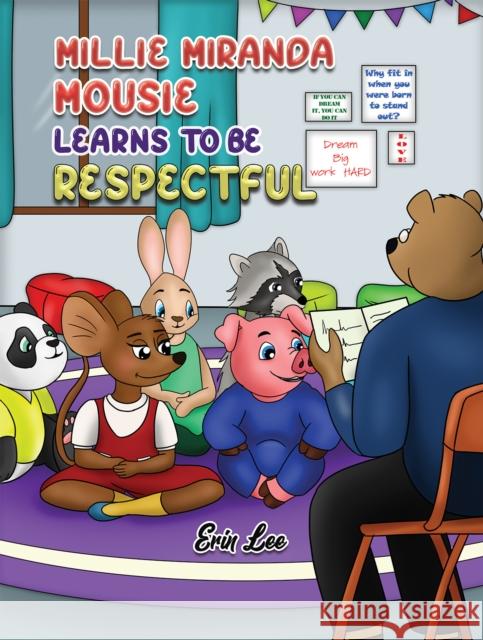 Millie Miranda Mousie Learns to be Respectful Erin Lee 9781035809042 Austin Macauley Publishers - książka