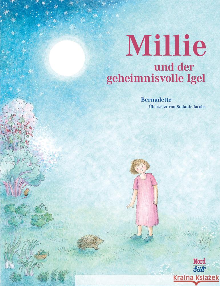 Millie und der geheimnisvolle Igel Watts, Bernadette 9783314107290 NordSüd Verlag - książka