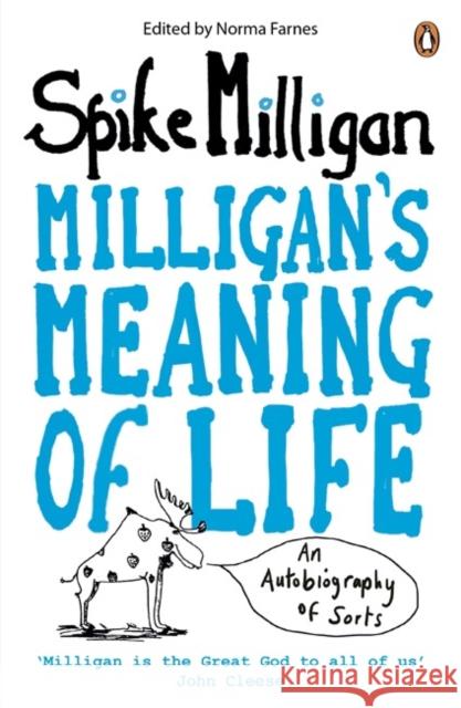 Milligan's Meaning of Life: An Autobiography of Sorts Spike Milligan 9780241955956 Penguin Books Ltd - książka