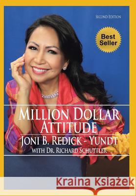 Million Dollar Attitude Joni B Redick-Yundt 9781434362285 Authorhouse - książka