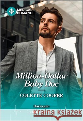 Million-Dollar Baby Doc Colette Cooper 9781335993649 Harlequin Medical Romance - książka