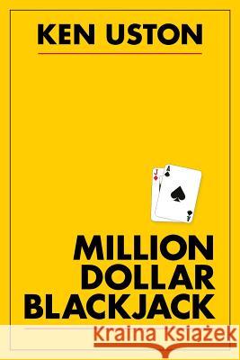 Million Dollar Blackjack Ken Uston 9781626548954 Echo Point Books & Media - książka