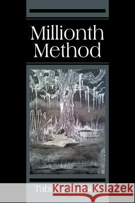 Millionth Method Tabitha Hudson   9780578205571 Under the Table Publications - książka