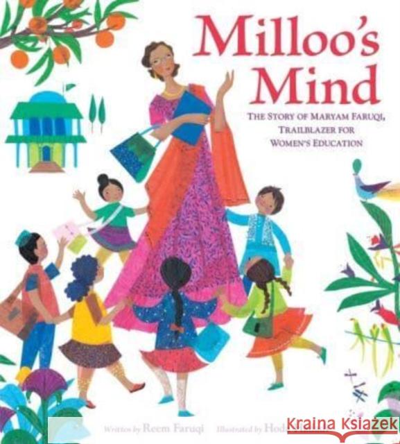 Milloo's Mind: The Story of Maryam Faruqi, Trailblazer for Women's Education Reem Faruqi 9780063056619 HarperCollins Publishers Inc - książka