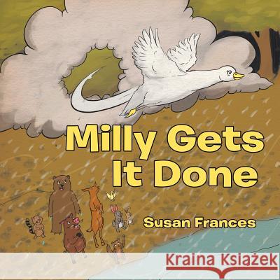 Milly Gets It Done Susan Frances 9781524575649 Xlibris - książka