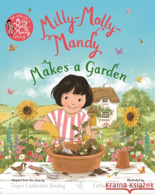 Milly-Molly-Mandy Makes a Garden Joyce Lankester Brisley 9781035076420 Pan Macmillan - książka