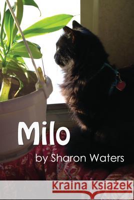Milo Sharon Waters 9780692412909 Sharon Shea - książka