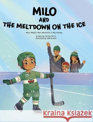 Milo and the Meltdown on the Ice Carissa Morin Qbn Studios 9781962725606 Qbn Studios - książka