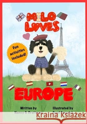Milo Loves Europe Bradley Swanick, Nancy G Braitman 9798325582462 Independently Published - książka