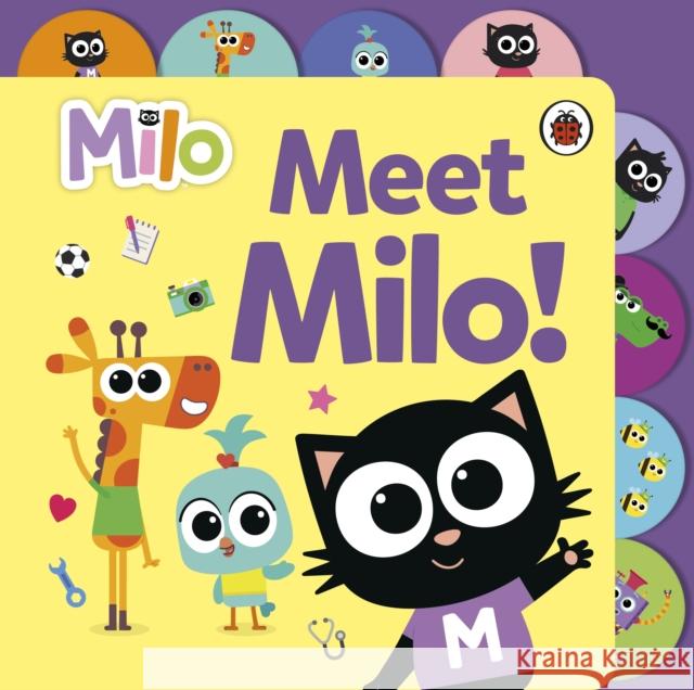 Milo: Meet Milo!: Tabbed Board Book Milo 9780241666753 Penguin Random House Children's UK - książka