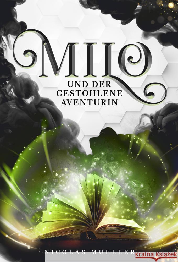 Milo und der gestohlene Aventurin Mueller, Nicolas 9783969668665 Nova MD - książka