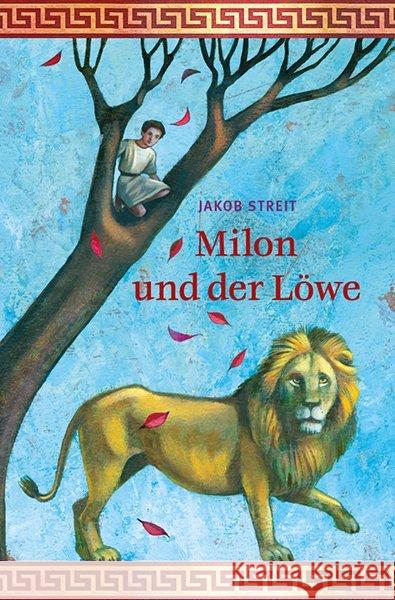 Milon und der Löwe Streit, Jakob 9783772529498 Freies Geistesleben - książka