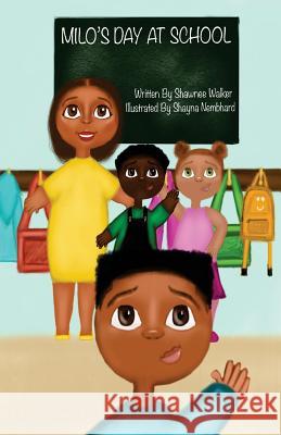 Milo's Day At School Nembhard, Shayna 9781981400195 Createspace Independent Publishing Platform - książka