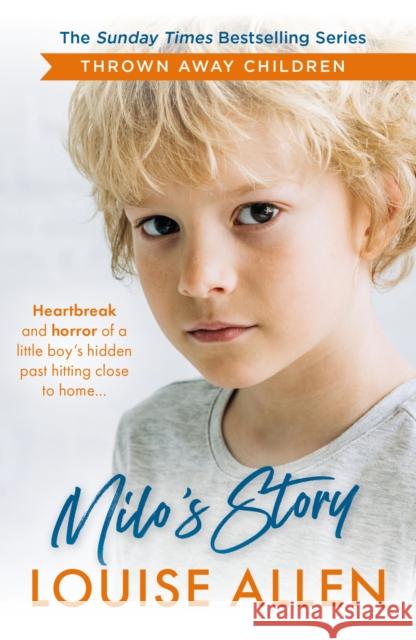 Milo's Story: Thrown Away Children series Louise Allen 9781915306906 Reach plc - książka