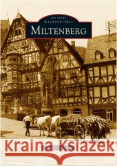 Miltenberg Neubert, Hermann 9783866801158 Sutton Verlag - książka