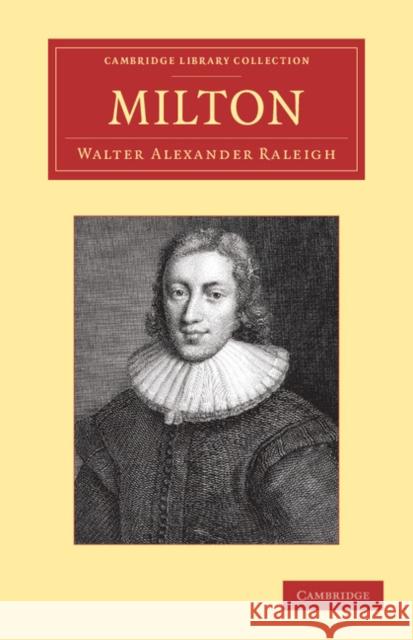 Milton Walter Alexander Raleigh 9781108057356 Cambridge University Press - książka