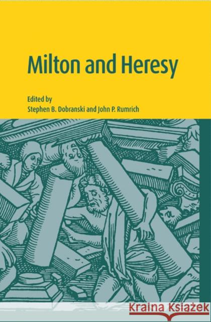 Milton and Heresy  9780521630658 CAMBRIDGE UNIVERSITY PRESS - książka