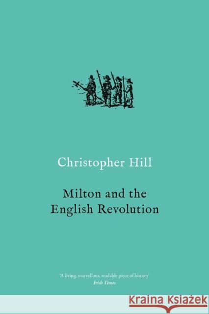 Milton and the English Revolution Christopher Hill 9781788736831 Verso - książka