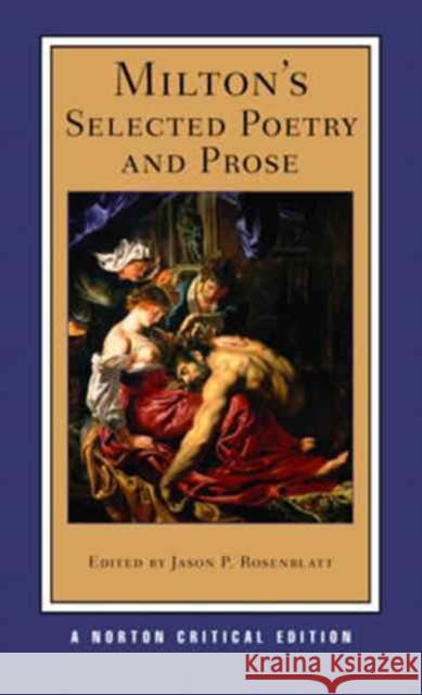 Milton's Selected Poetry and Prose Jason P. Rosenblatt 9780393979879 Thames & Hudson - książka