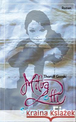 Milva Lotti SommerEis Thorolf Gorski 9783734793356 Books on Demand - książka