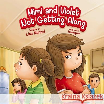 Mimi and Violet Not Getting Along Lisa Menzel 9780648998518 Lisa Menzel - książka
