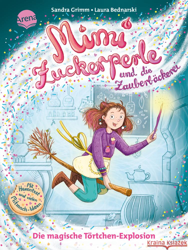 Mimi Zuckerperle und die Zauberbäckerei (1). Die magische Törtchen-Explosion Grimm, Sandra 9783401718354 Arena - książka