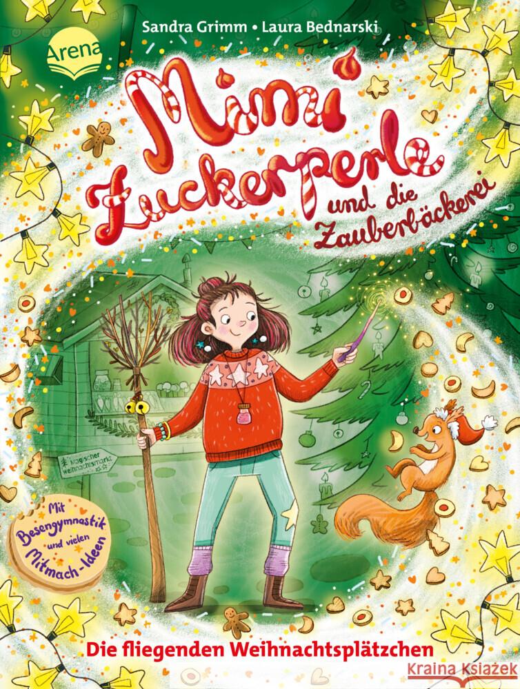 Mimi Zuckerperle und die Zauberbäckerei (2). Die fliegenden Weihnachtsplätzchen Grimm, Sandra 9783401718750 Arena - książka