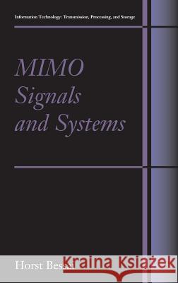 Mimo Signals and Systems Horst Bessai 9780387234885 Springer - książka