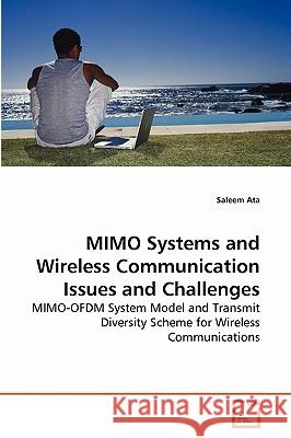 MIMO Systems and Wireless Communication Issues and Challenges Saleem Ata 9783639263244 VDM Verlag - książka