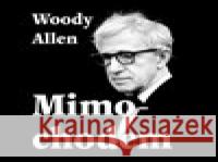 Mimochodem Woody Allen 8595693406540 Tympanum - książka