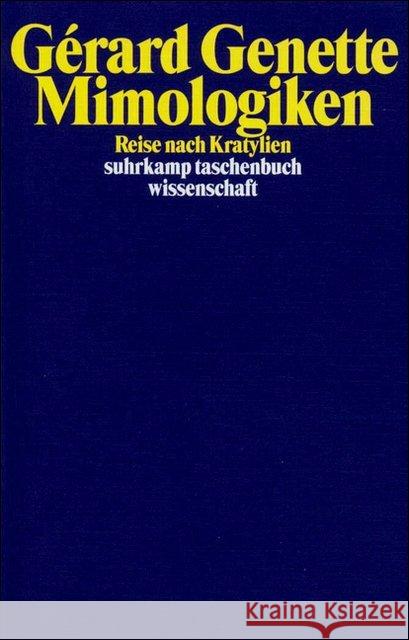 Mimologiken : Reise nach Kratylien Genette, Gerard 9783518291115 Suhrkamp - książka