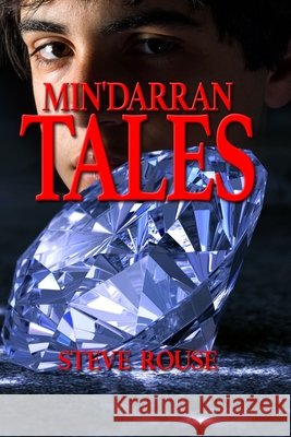 Min'darran Tales Steve Rouse 9781949241297 Left Hand Publishers - książka