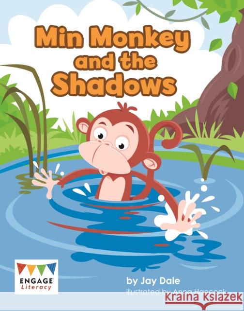 Min Monkey and the Shadows Jay Dale 9781398254411 Capstone Global Library Ltd - książka