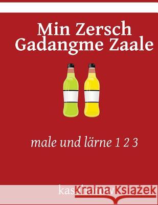 Min Zersch GaDangme Zaale: male und lärne 1 2 3 Kasahorow 9781540769541 Createspace Independent Publishing Platform - książka