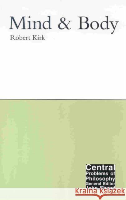 Mind and Body Robert Kirk 9781902683805 Acumen Publishing Ltd - książka