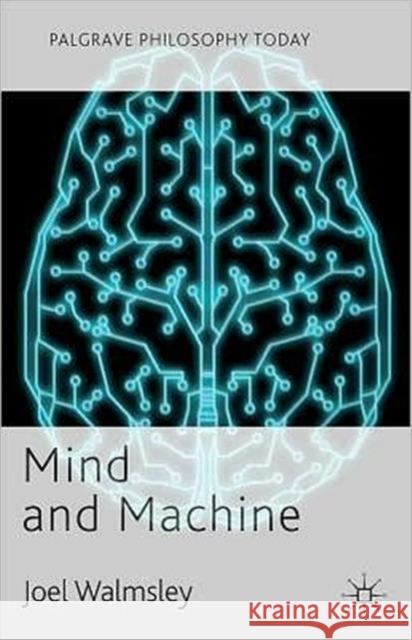 Mind and Machine Joel Walmsley 9780230302945  - książka