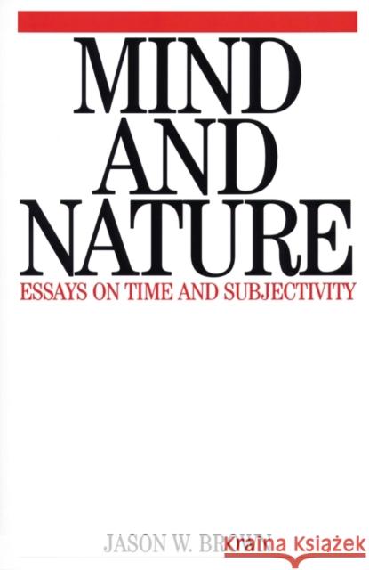 Mind and Nature Jason Brown Brown Jason 9781861561480 Routledge - książka