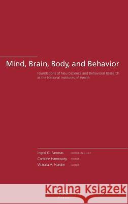 Mind, Brain, Body, and Behavior Farreras, Inrid G. 9781586034719 IOS PRESS - książka
