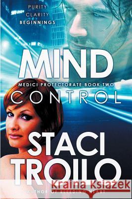 Mind Control Staci Troilo   9781633733312 Lagan Press - książka